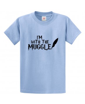I'm With the Muggle Classic Unisex Kids and Adults T-Shirt for Harry Potter Fans